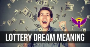 What is the Biblical Perspective on Dreaming About Winning the Lottery?
