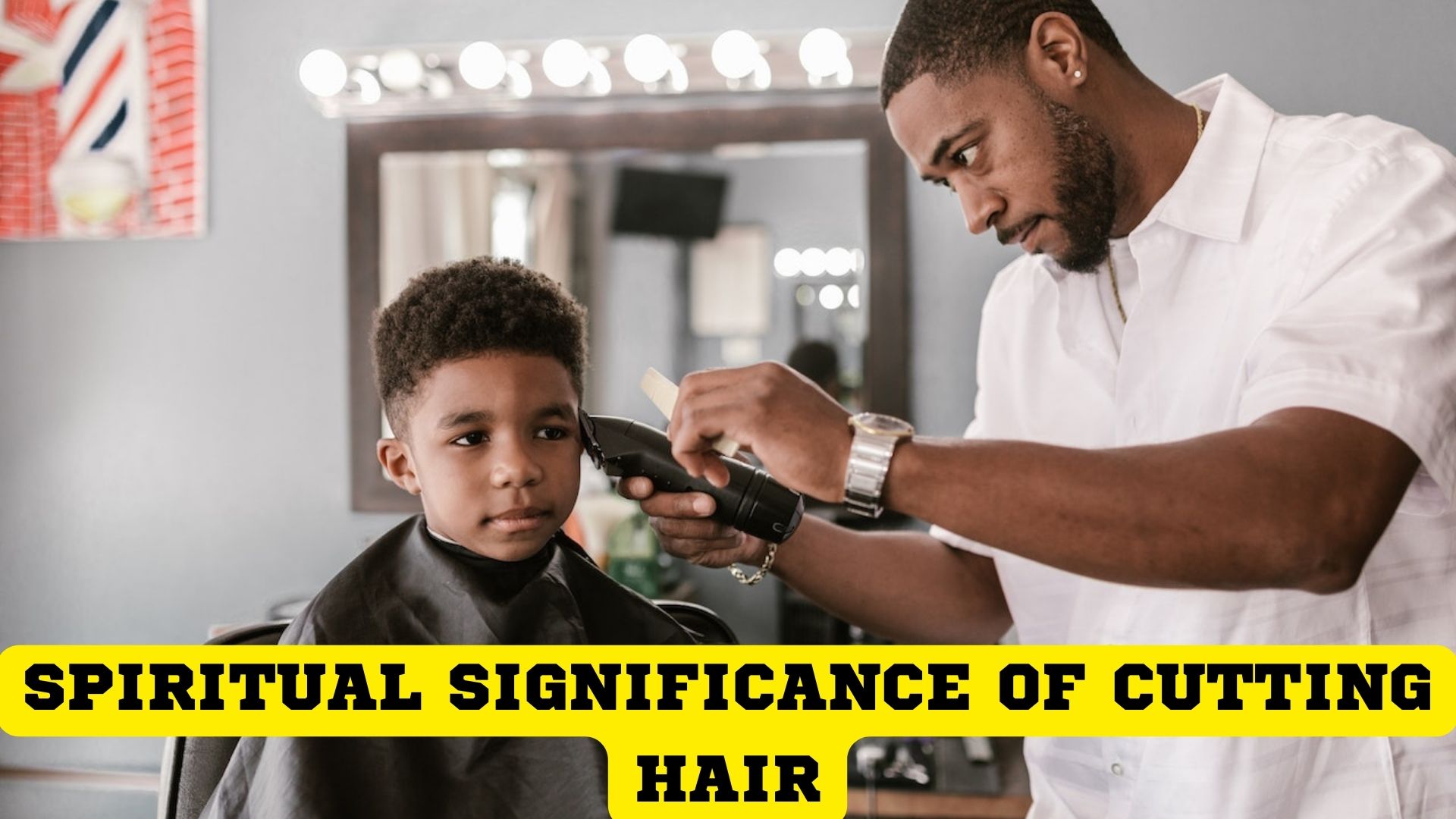The Profound Spiritual Meaning of Having Your Hair Cut